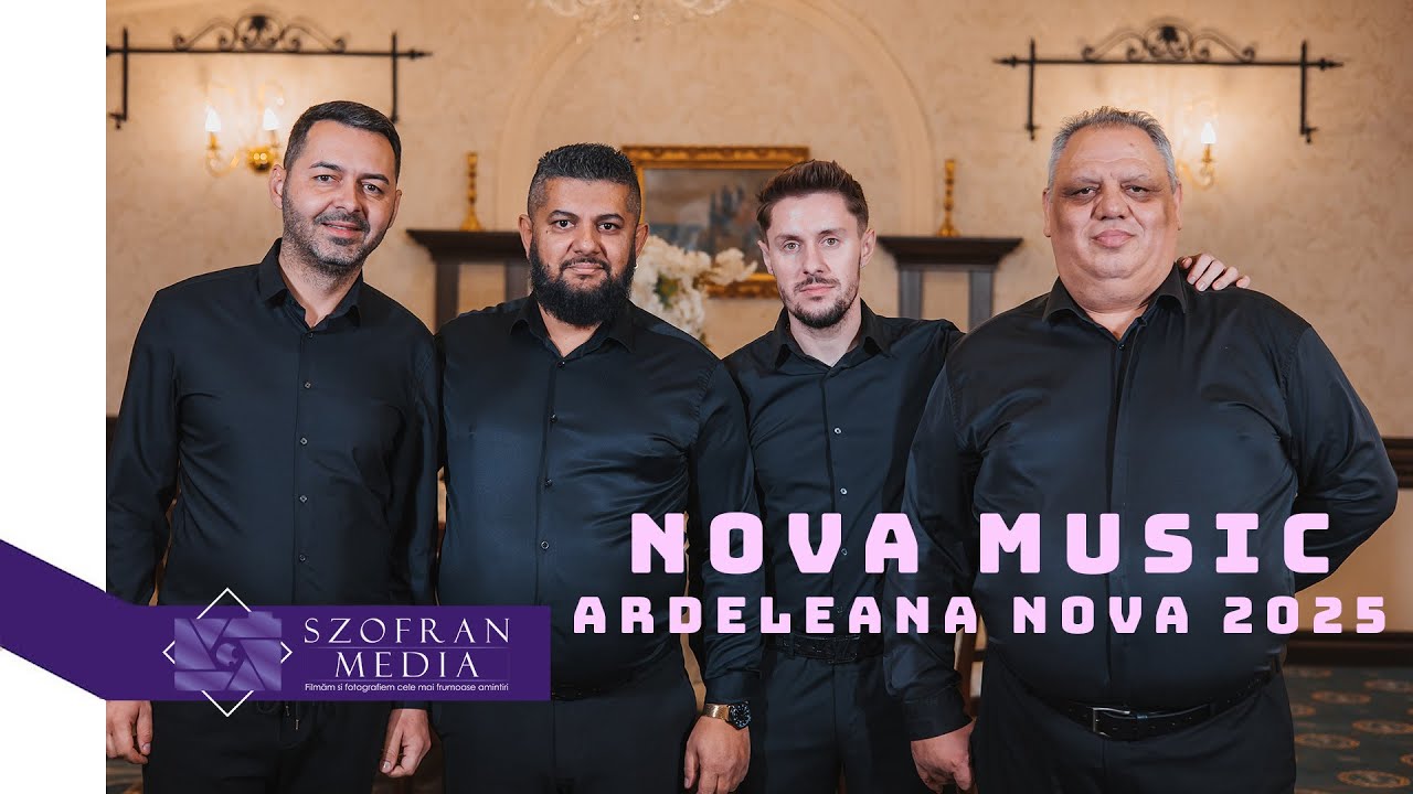 ✖️ NOVA MUSIC 🎩 Ardeleana NOVA 2025 ✖️