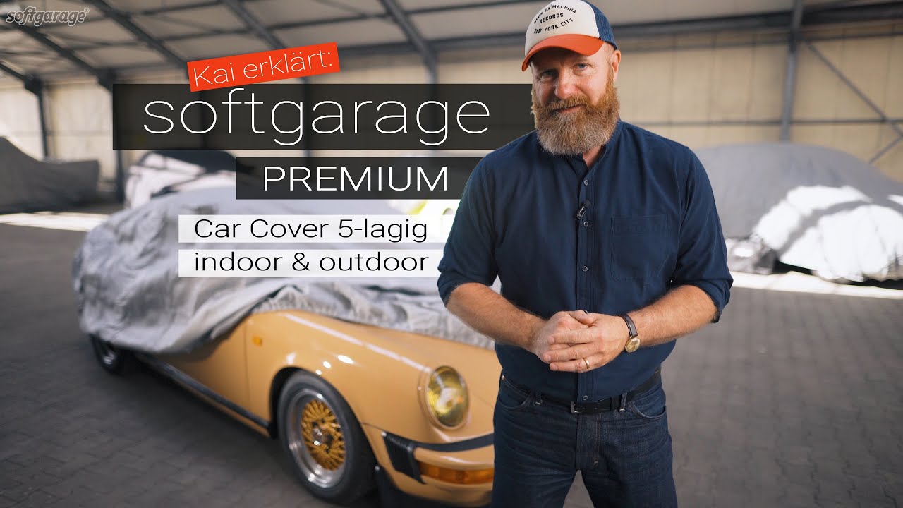 Kai erklärt: softgarage Car Cover PREMIUM 5-lagig indoor & outdoor