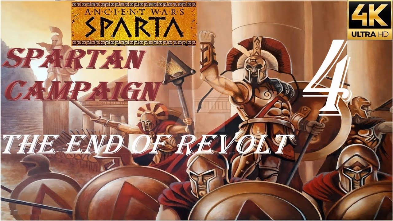Ancient Wars: Sparta High Quality Gameplay Spartan Campaign M4 no commentary 4K-60FPS PC