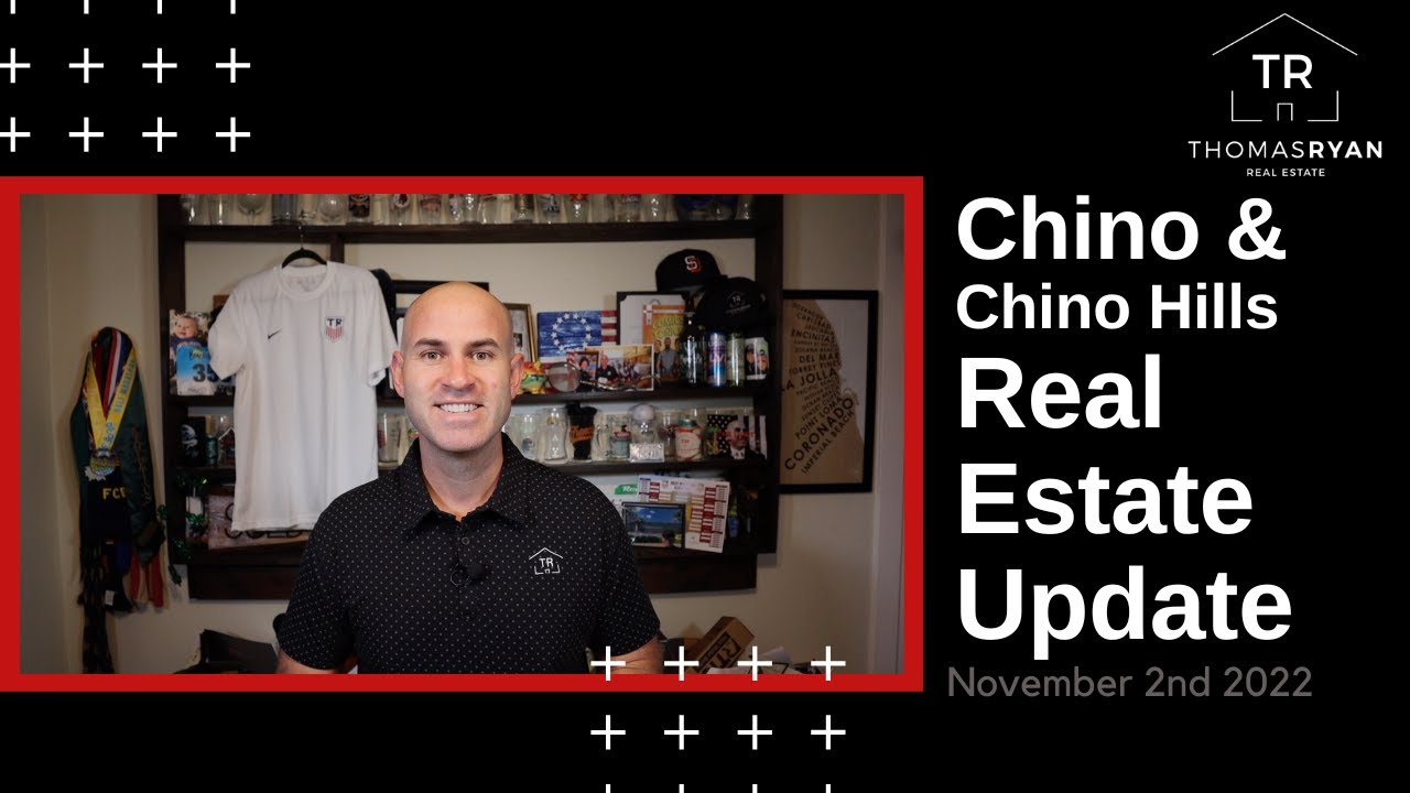 Chino and Chino Hills Real Estate Update 11/2/2022