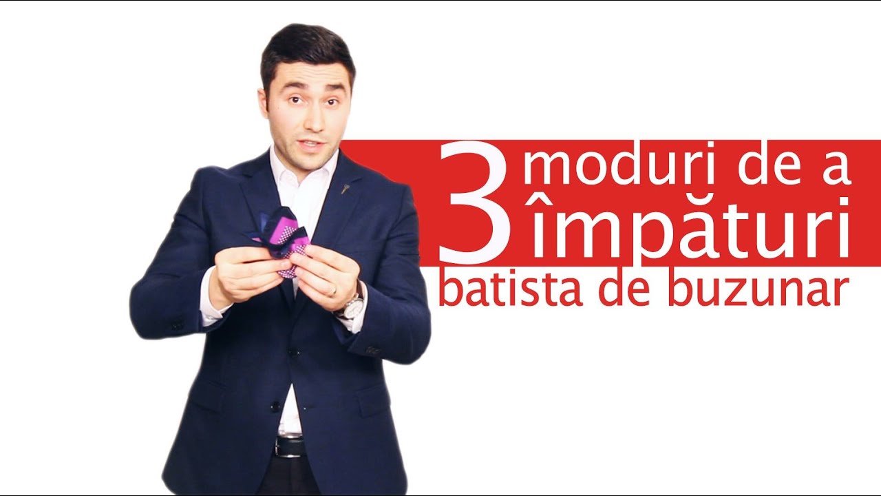 3 moduri de a impaturi batista de buzunar! Orlando Nistor & 6AM Look