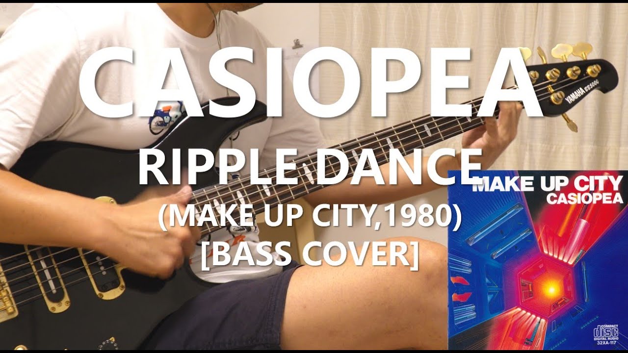 Casiopea - Ripple Dance【Bass Cover】