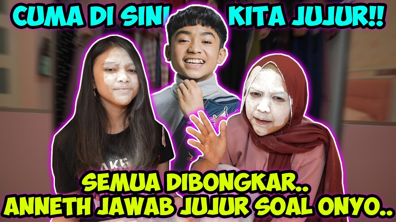 ANNETH GA BISA BERKATA-KATA DIJEBAK SOAL ONYO.. RICIS DITANYA BALIK SOAL HUBUNGANNYA??