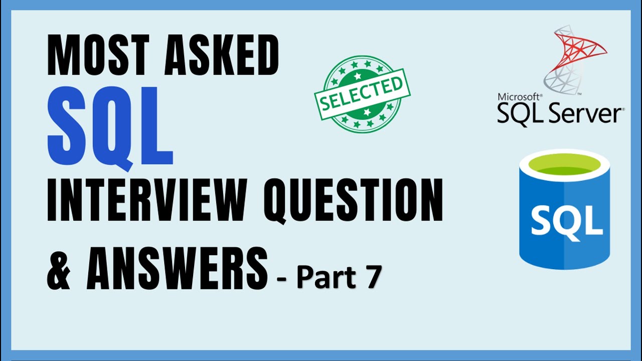 SQL Interview Questions & Answers |  Part 7 | How to select which column to index in SQL