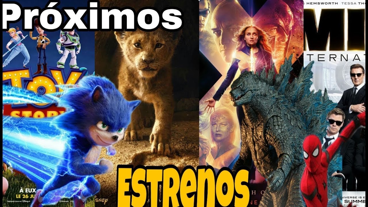 PROXIMOS ESTRENOS 2019