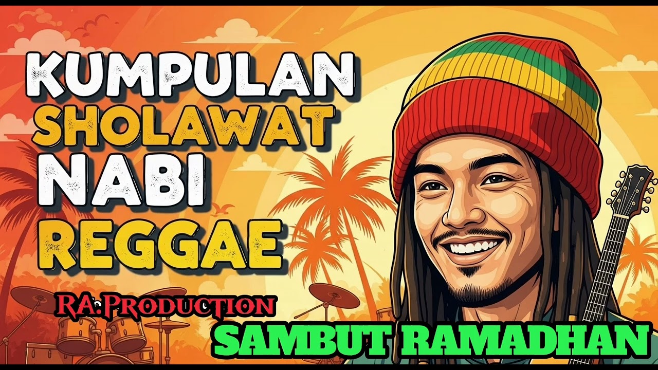 ALBUM SHOLAWAT REGGAE SAMBUT RAMADHAN