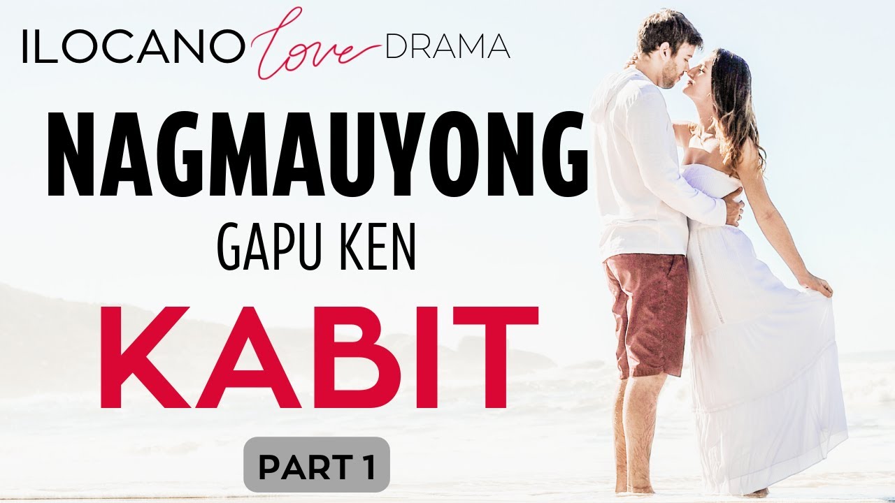 ILOCANO DRAMA | LOVE STORY | 69 | UMUNA A PASET