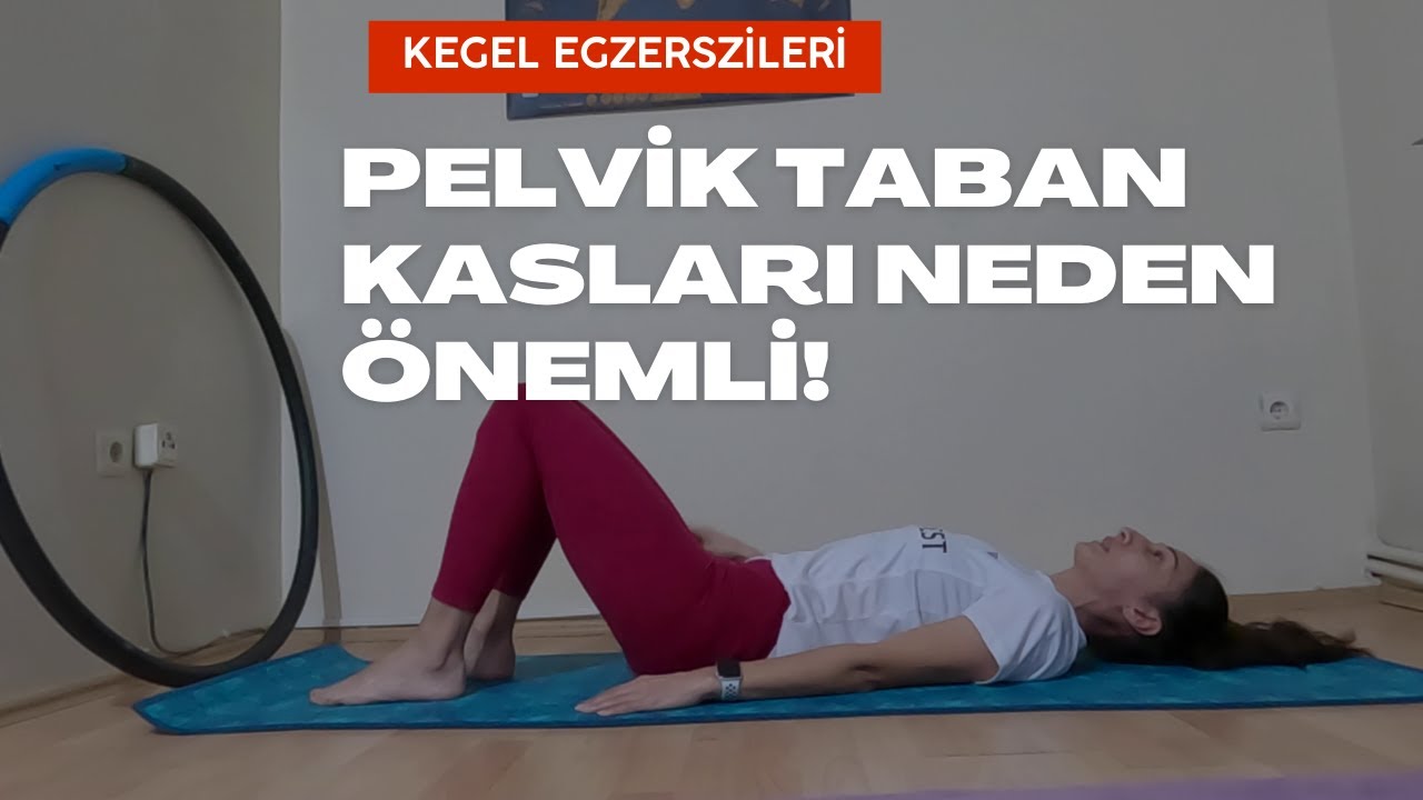 2 DAKİKADA İDRAR KAÇIRMAYA SON (KEGEL EGZERSİZLERİ İLE PELVİK TABAN KASLARI GÜÇLENDİRME)