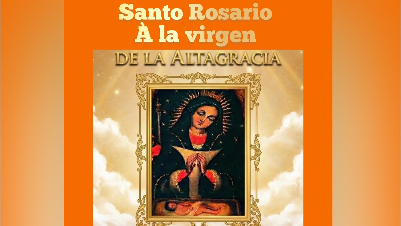 Santo Rosario a la virgen de la Altagracia miércoles 21 de enero 2026 ( misterios gloriosos)