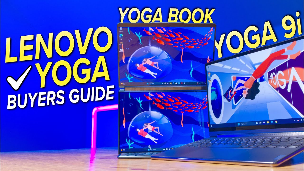 Yoga Buyers Guide // Lenovo Yoga Book 9i Vs Yoga 9i Gen 8