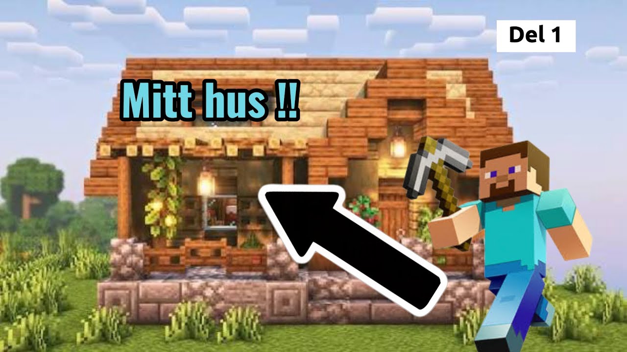 Min egna V&auml;rd i Minecraft. Del 1
