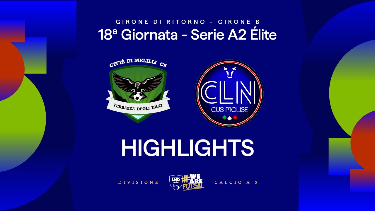 Citt&agrave; di Melilli-CLN CUS Molise 1-8 | Gol e HL | 18&ordf; giornata | Serie A2 &Eacute;lite 2025/26 - B