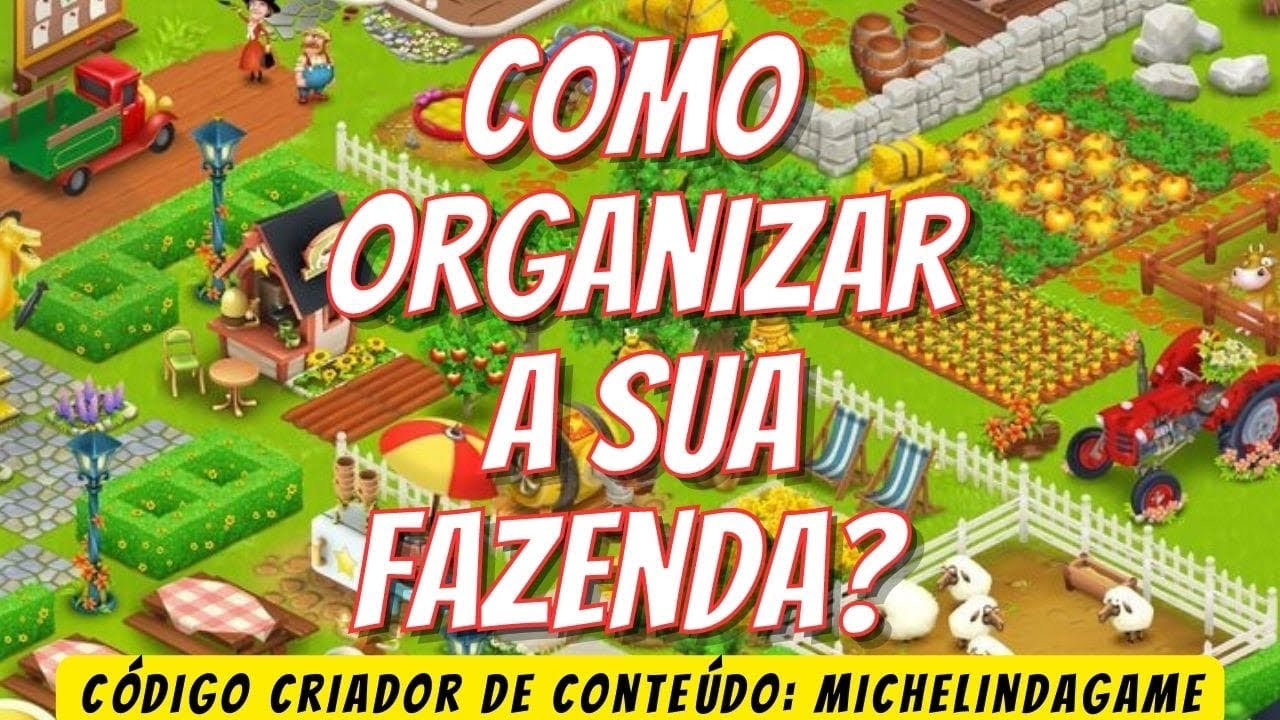 Hay Day - Como organizar a sua fazenda?