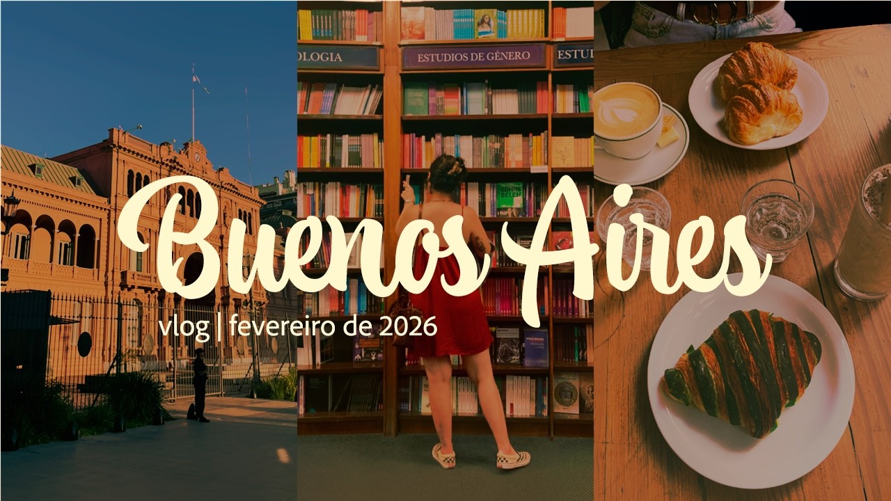 vlogzinho buenos aires em fevereiro de 2026 *ੈ✩‧₊˚