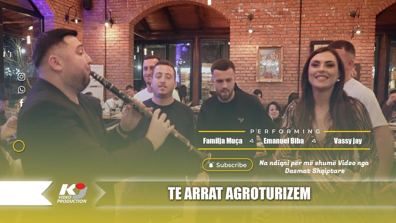 Familja Muça - Emanuel Biba & Vassy Jay - Kolazh ( Te Arrat Agroturizem )