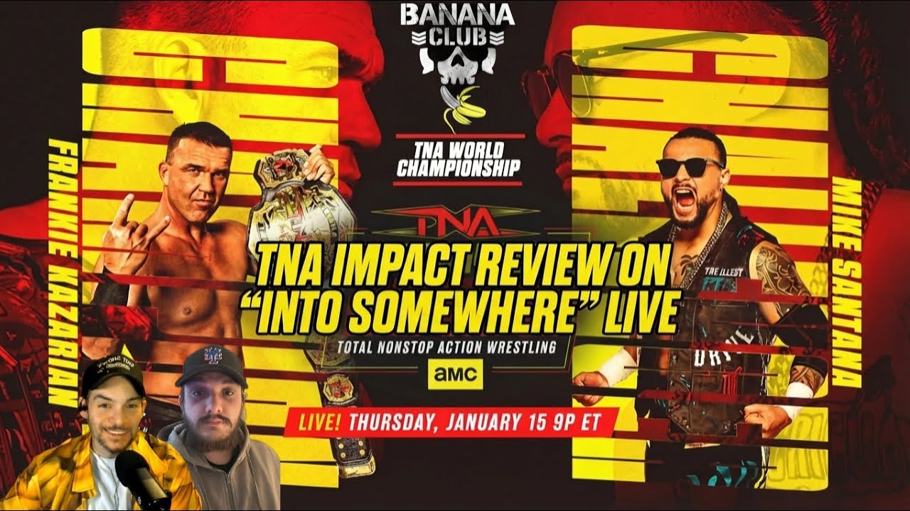 Santana vs Kazarian for World Championship! TNA Impact AMC Debut Review - Channel Member Giveaway!!