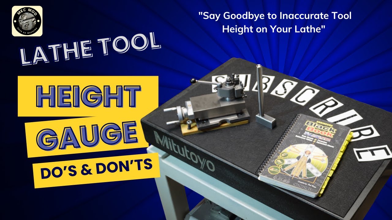 How to Build a Precision Lathe Tool Height Gauge – Tips & Mistakes to Avoid