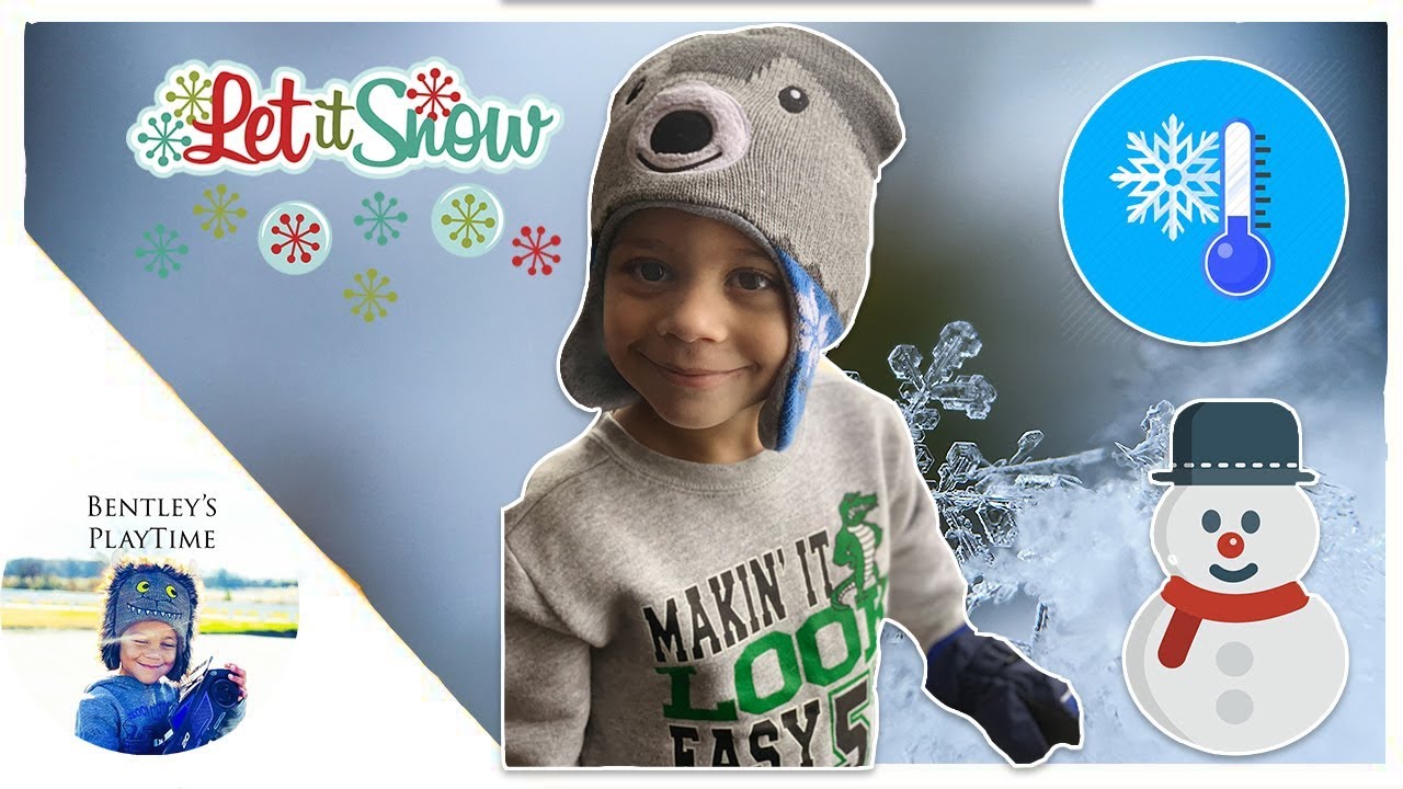 SNOW DAY Adventures Outside Fun Bentleys PlayTime