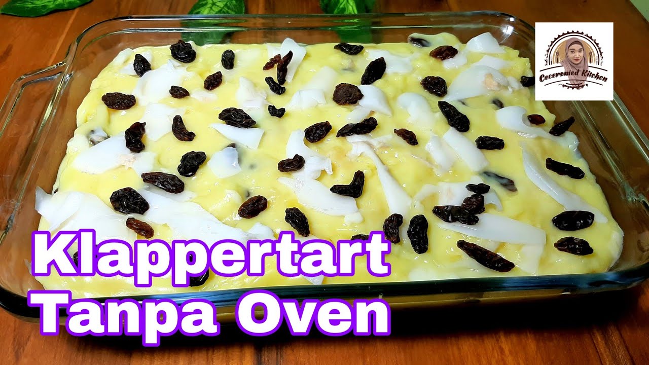 Klappertart Tanpa Oven (No Bake Klappertart) Special dan Gampang Banget