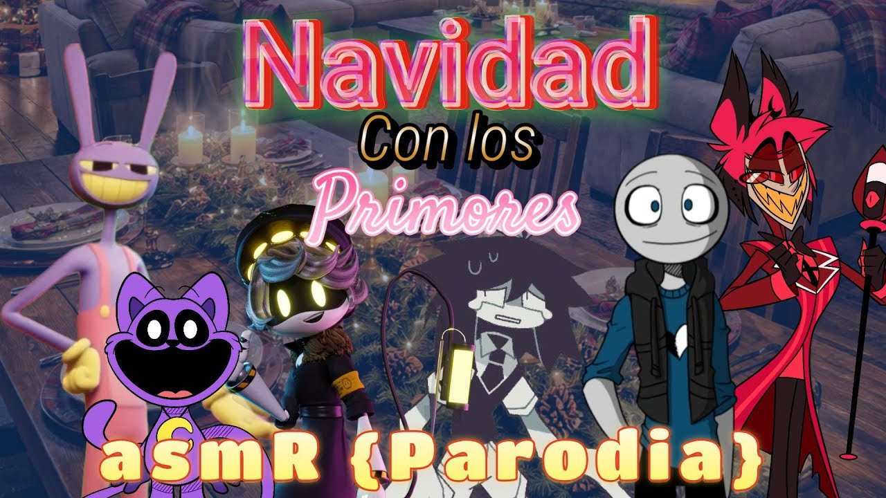 Tus Primores compartiendo en NAVIDAD! | asmR {Parodia} Navidad 2025 Roleplay