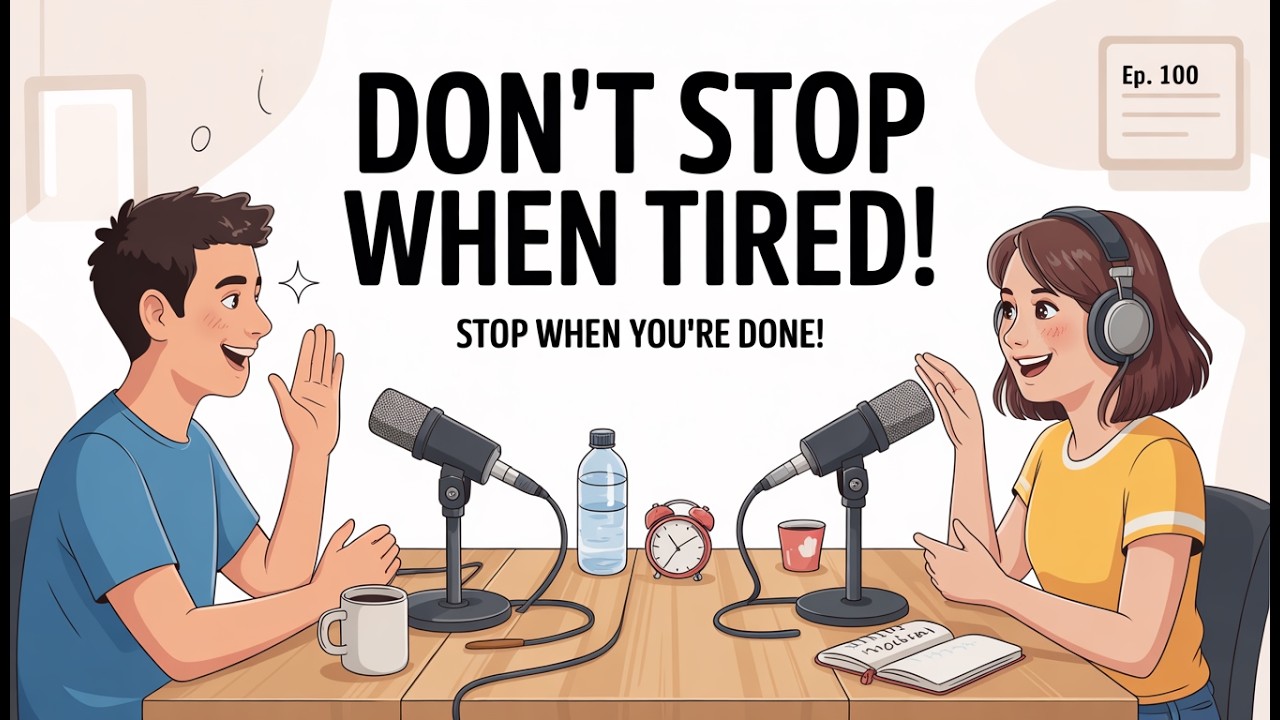 Daily English Conversation Practice | Don't Give Up! | Stop When You're Done | MrEnglishtv