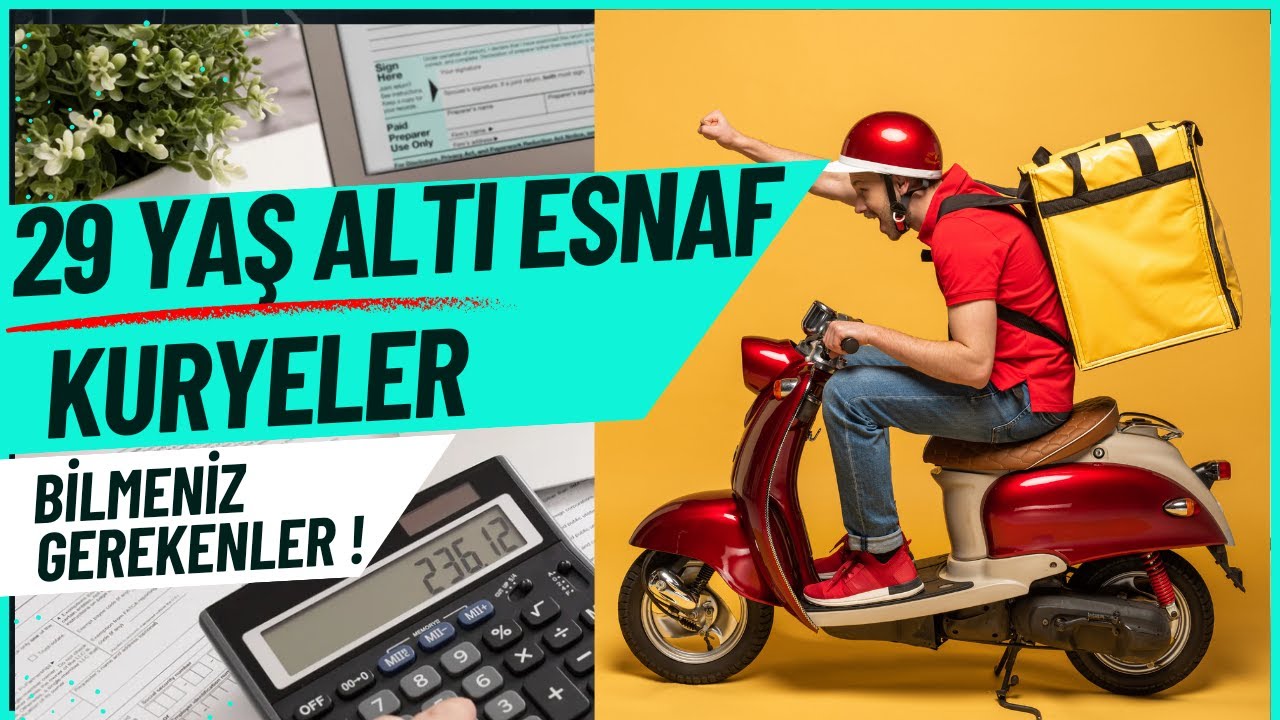 GEN&Ccedil; GİRİŞİMCİ ESNAF KURYELER BİLMENİZ GEREKENLER !!