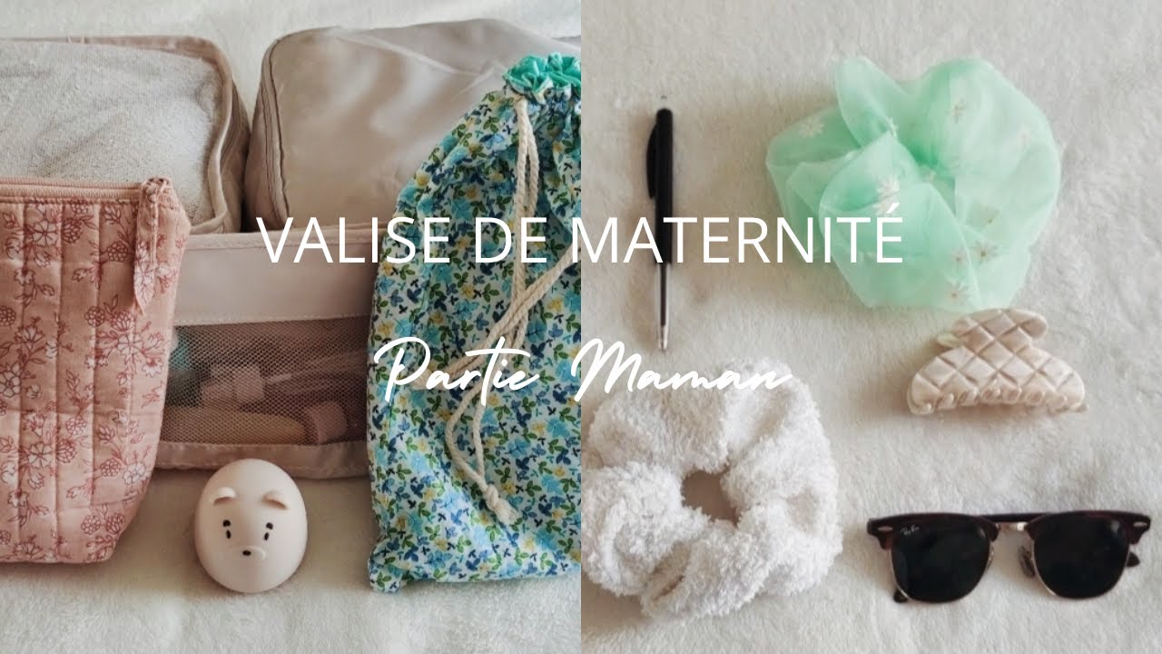 Valise de Maternité - Partie Maman (2ème bébé)