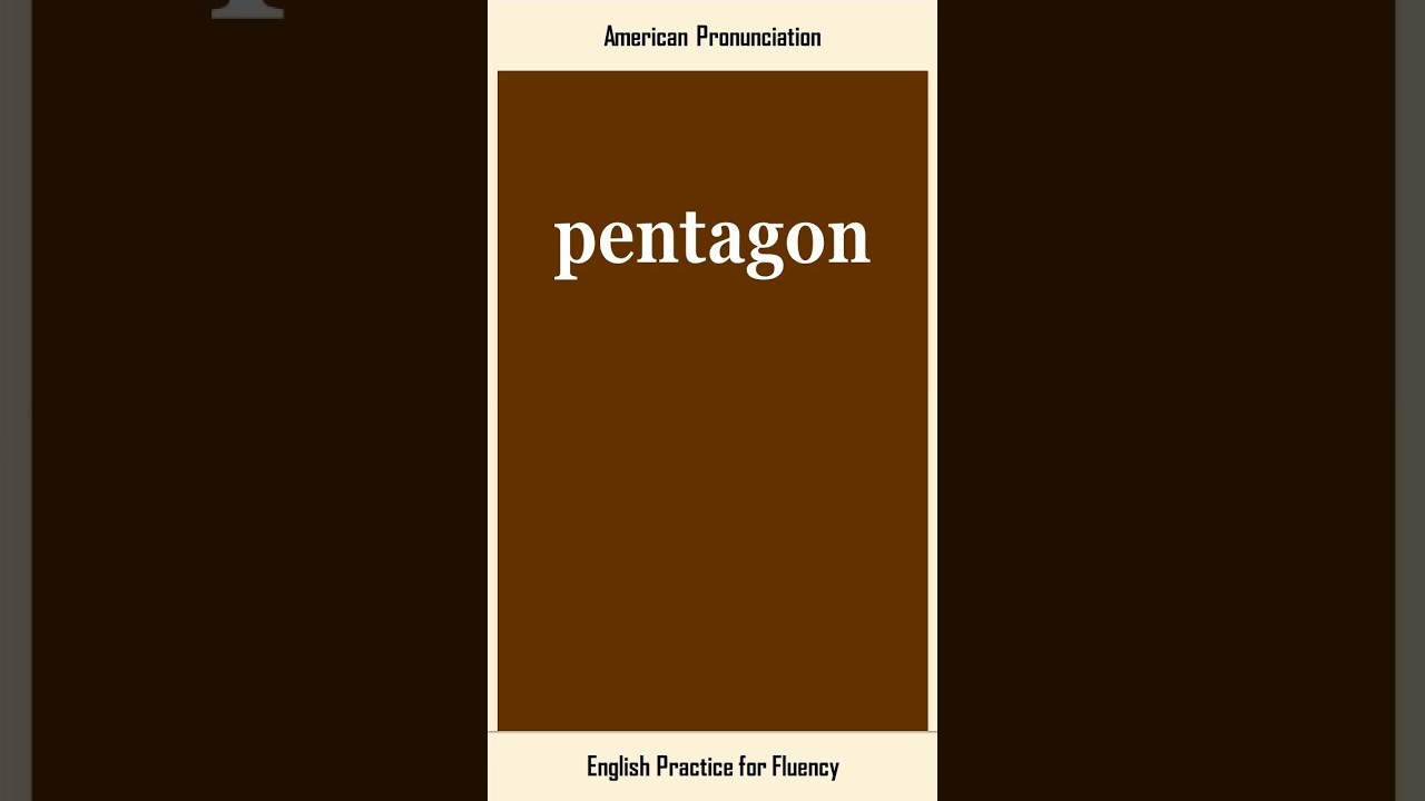 pentagon, How to Say or Pronounce PENTAGON in American, British English, Pronunciation