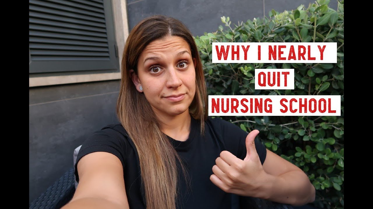 I Almost Quit Nursing School