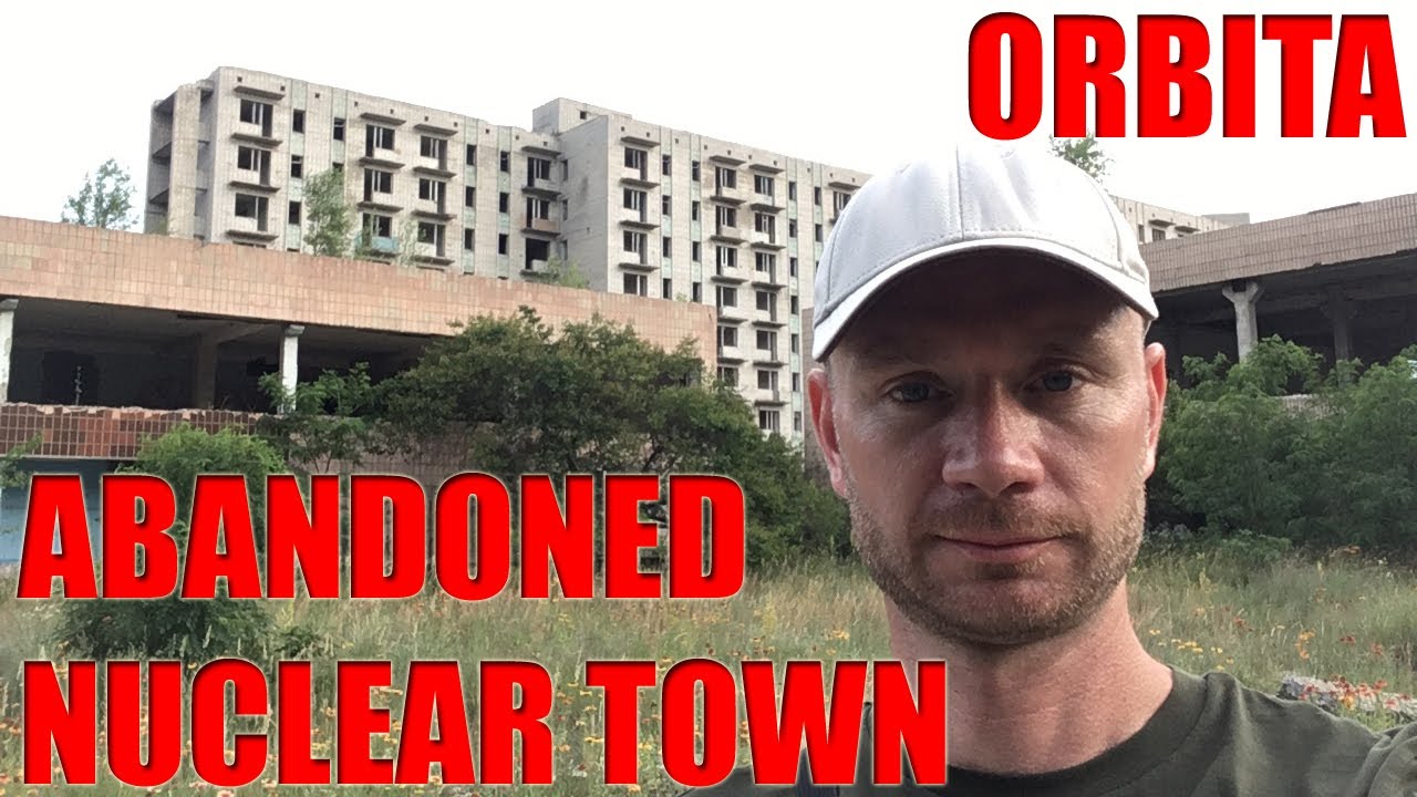 Nuclear ghost town of Orbita 🇺🇦