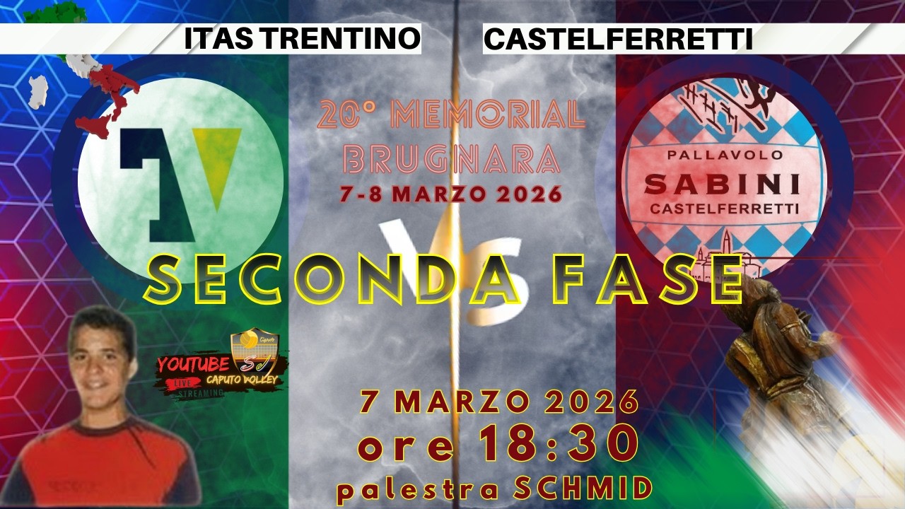 20° MEMORIAL BRUGNARA TRENTINO vs CASTELFERRETTI