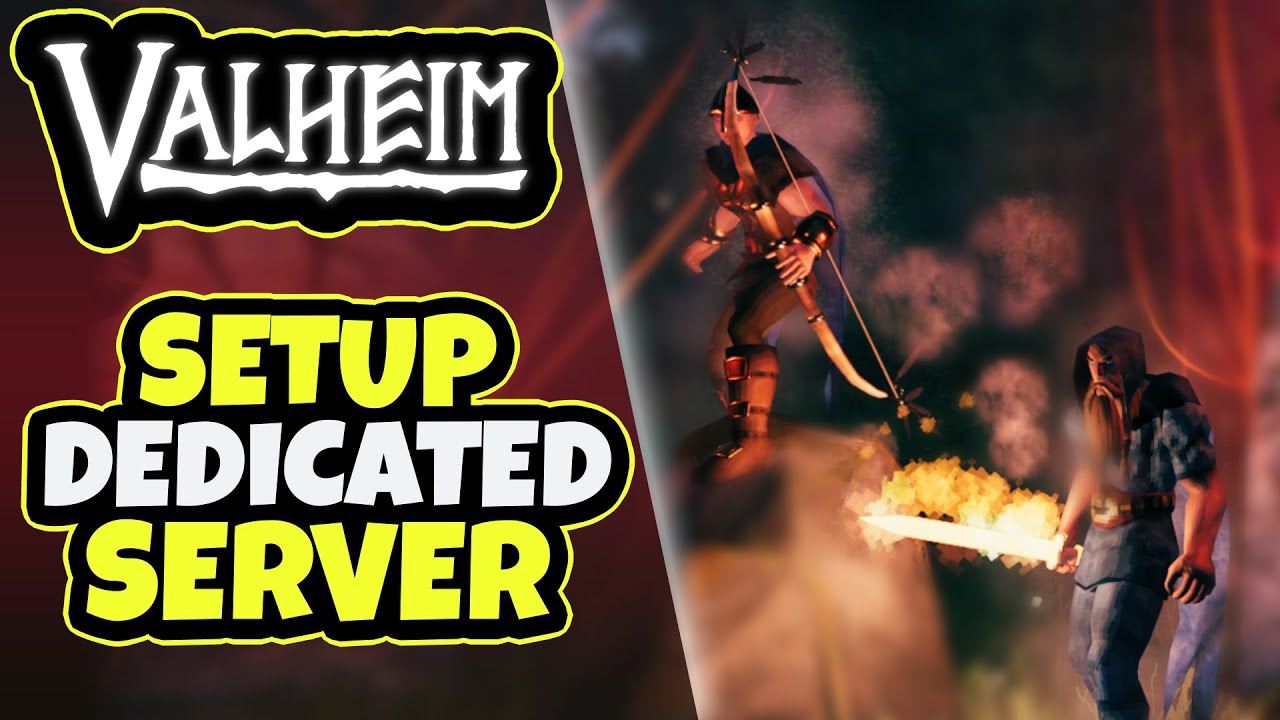 Valheim: How to Setup Dedicated Server (24/7)