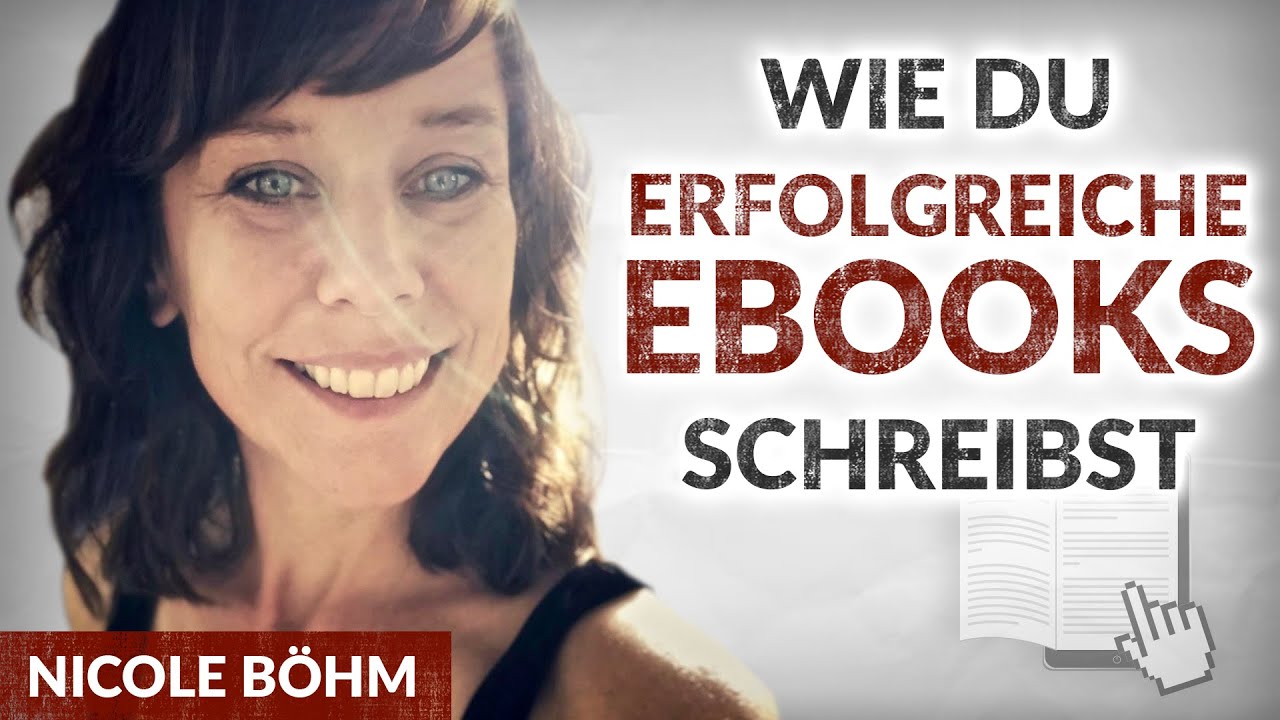 Wie Du erfolgreiche Ebooks schreibst - Nicole Böhm | Tobias Beck