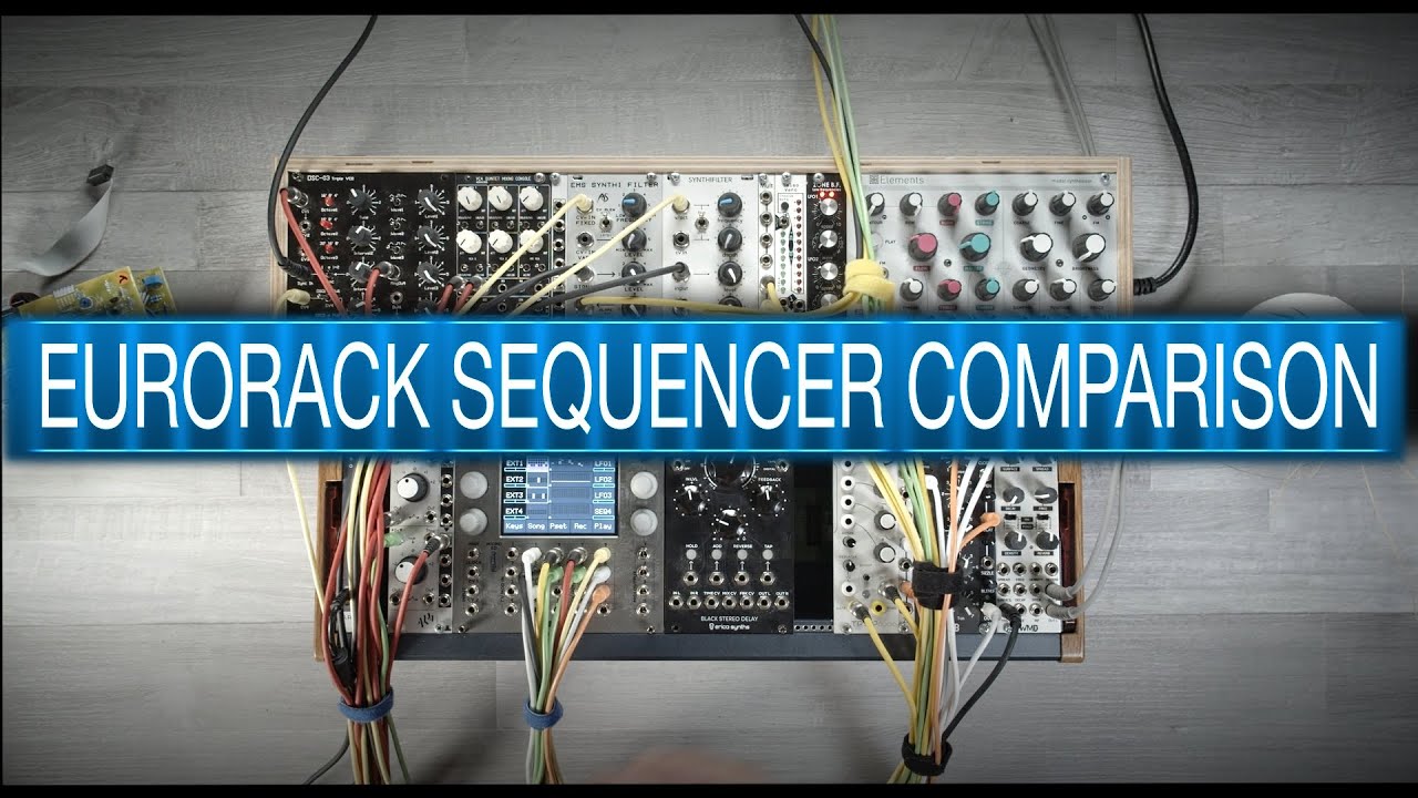 Сравнение модульных секвенсоров Eurorack — какой секвенсор мне нужен? 6. Предварительный просмотр...