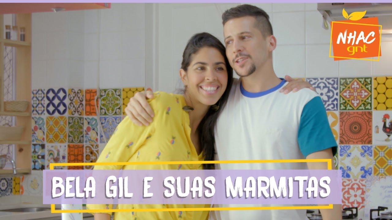 Bela Gil e as suas marmitas saudáveis | Caio Braz | Marmitas e Merendas