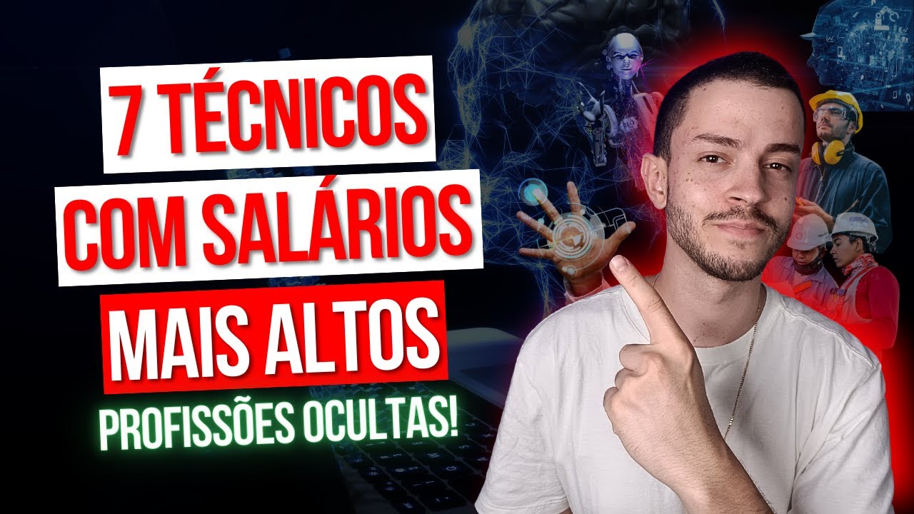 7 CURSOS T&Eacute;CNICOS MAIS BEM PAGOS DO BRASIL (BAIXA COMPETI&Ccedil;&Atilde;O & SAL&Aacute;RIOS ALTOS)
