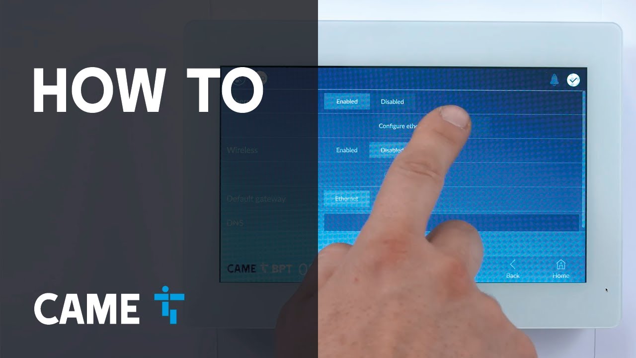 How to install and configure CAME XTS 7 IP WIFI