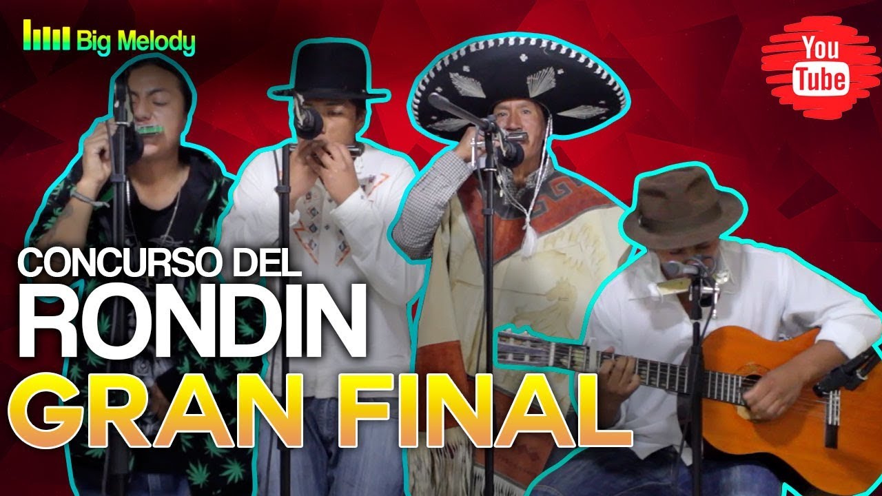 🔥GRAN FINAL-CONCURSO DEL RONDIN(INTIRAYMI )🔥