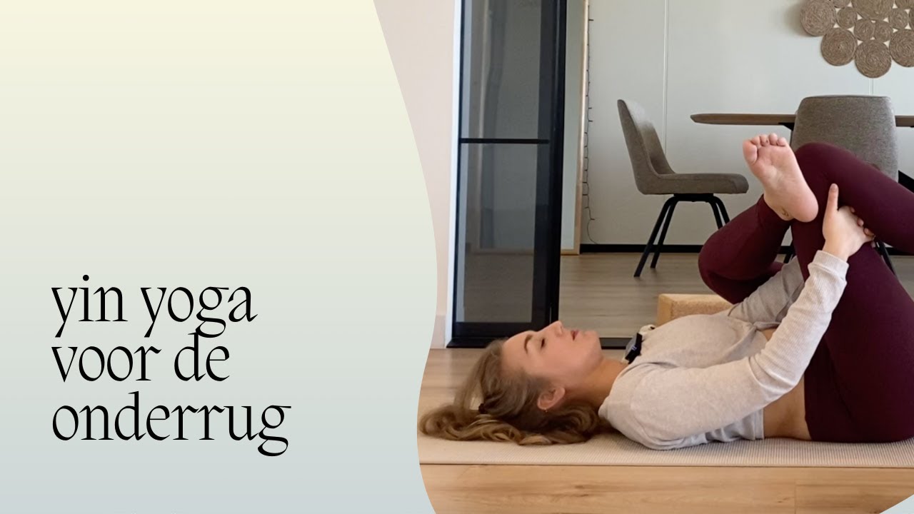 Yin Yoga voor de Onderrug | 25 minuten