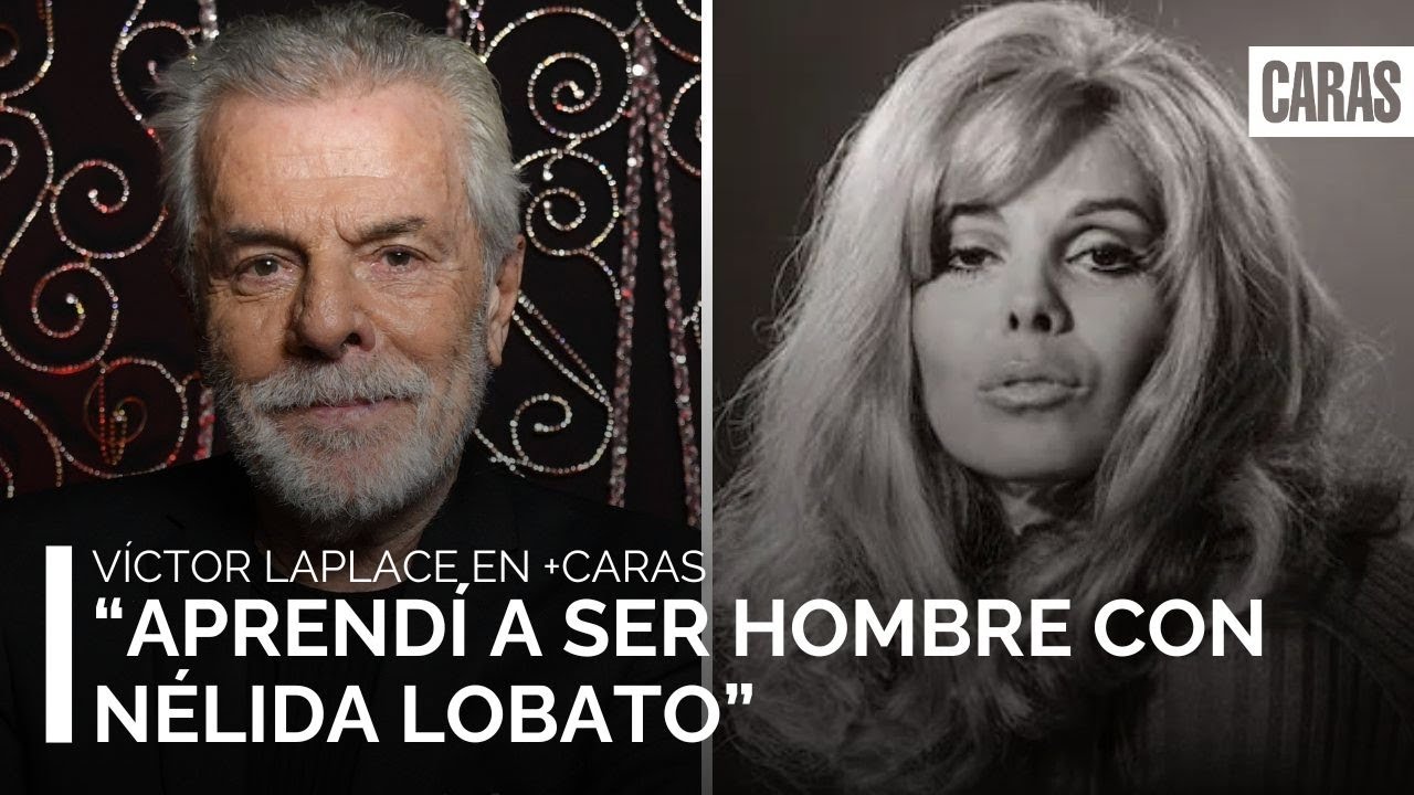 Víctor Laplace recordó su romance con Nélida Lobato