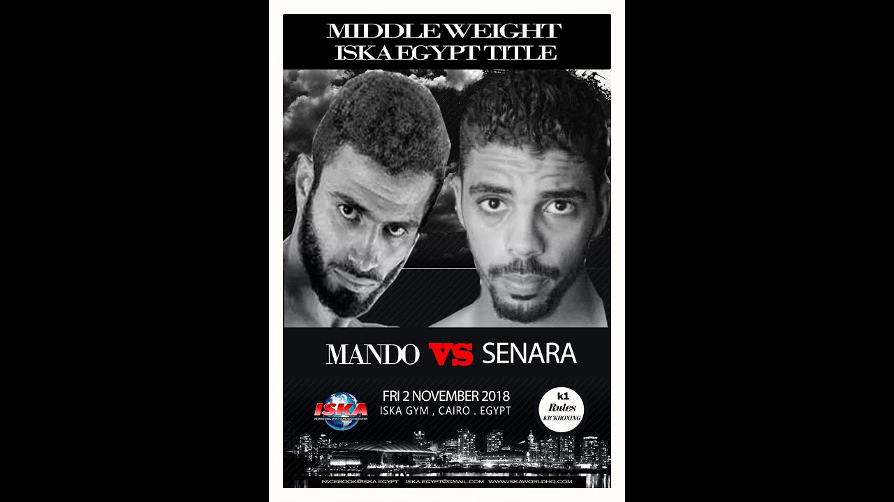 Mando vs Senara ISKA Egypt Title in Cairo 2 Nov 2018