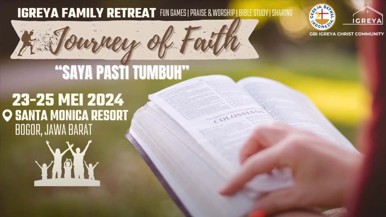 Journey Of Faith | IGREYA Kelapa Gading