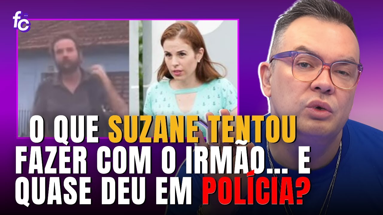 Irm&atilde;o de Suzane amea&ccedil;a chamar a POL&Iacute;CIA ap&oacute;s visita inesperada!
