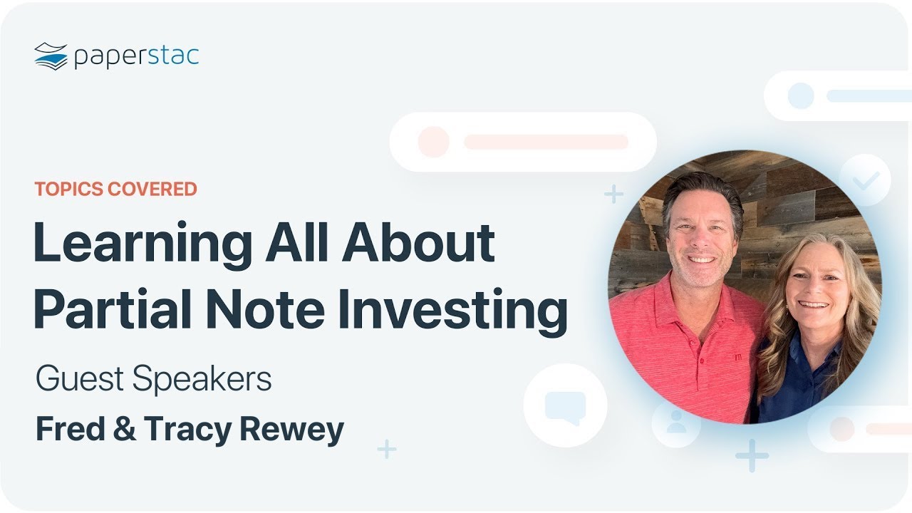 Partial Mortgage Note Training with Fred & Tracy Rewey