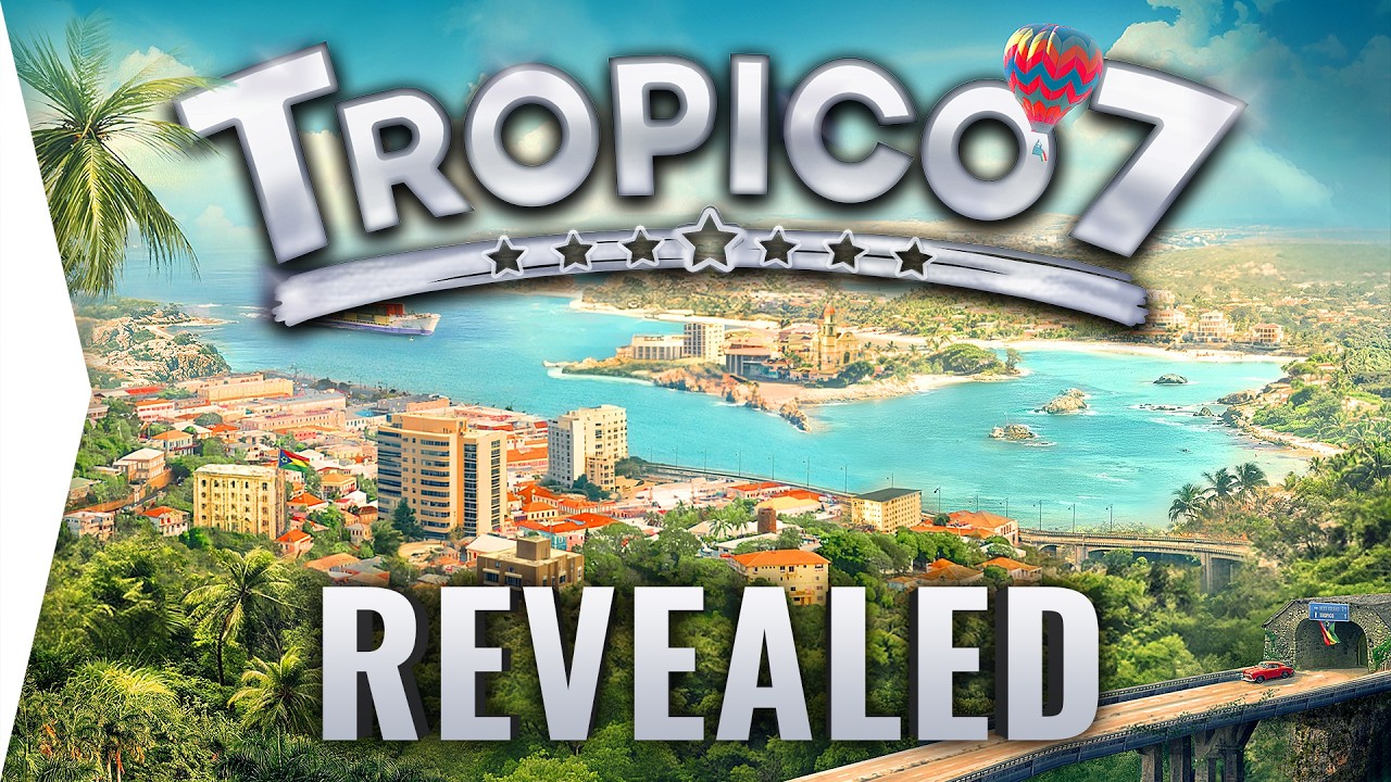 Tropico 7 Gameplay Revealed | The Most Consistent City Building Series Ever
