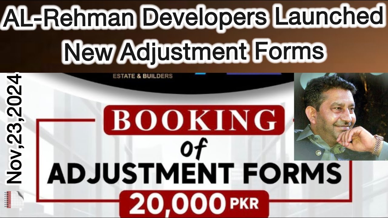 New 20K Adjustment Forms Launched by AL-Rehman Developers. #alrehmandevelopers #adjustment #phase7