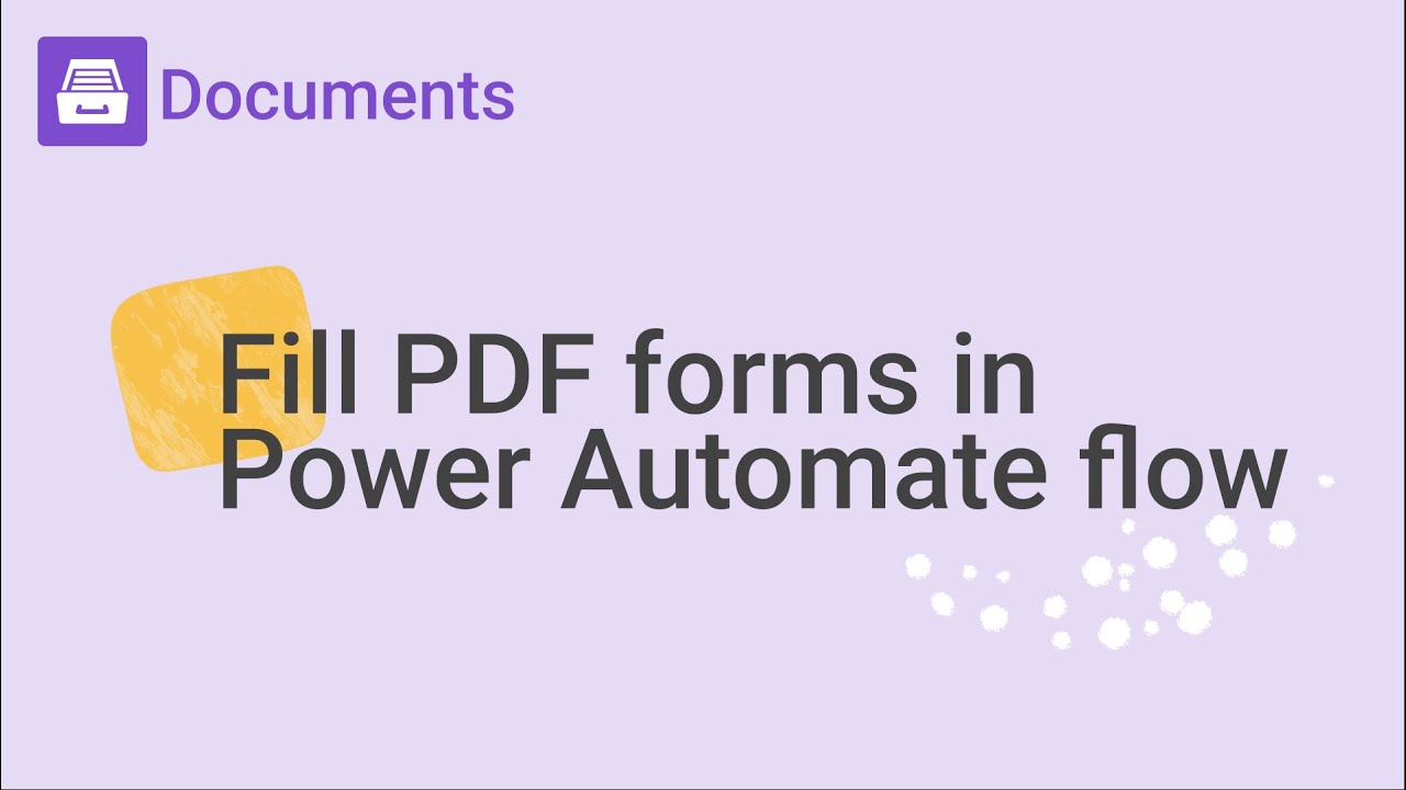 Automatically populate fillable PDF forms in Power Automate flow