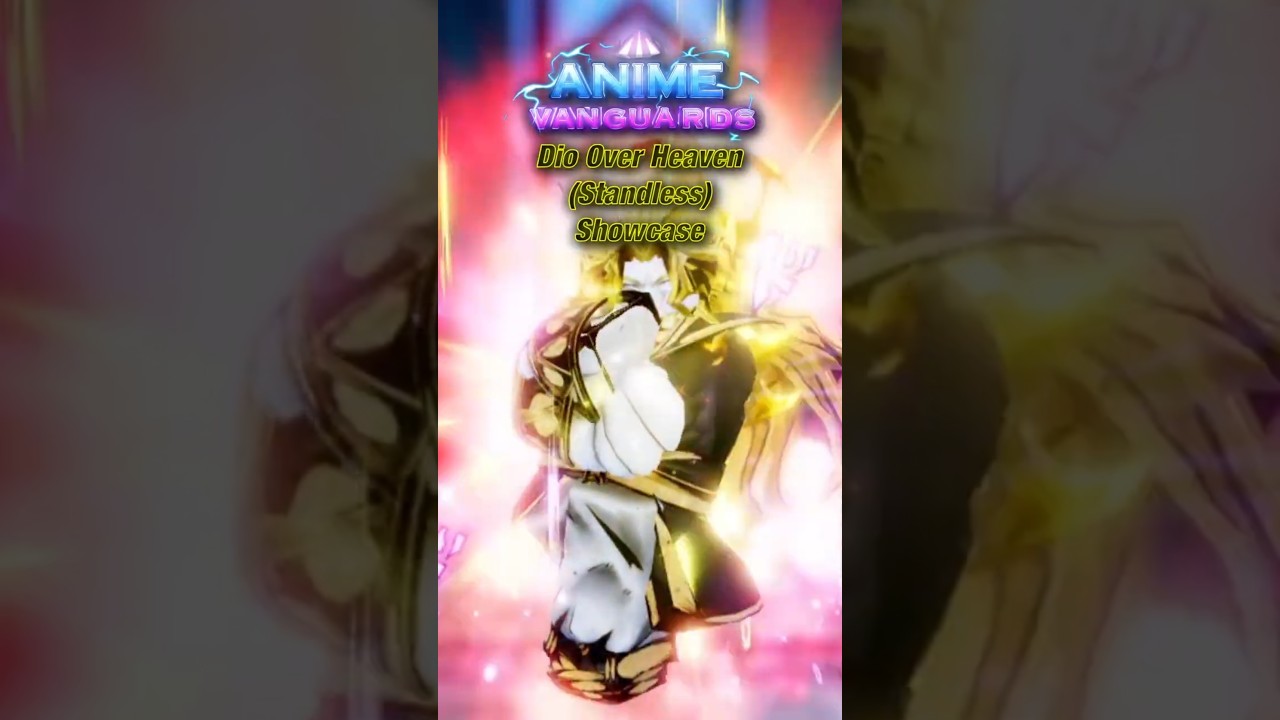 Dio Over Heaven Showcase | Roblox | Anime Vanguards #roblox #animevanguards #showcase