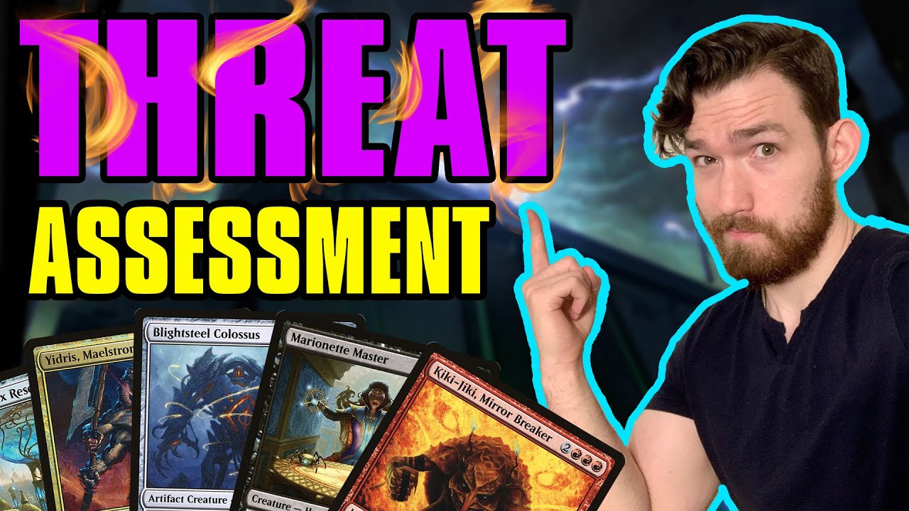Threat Assessment: A Brief Examination | Magic: the Gathering Commander