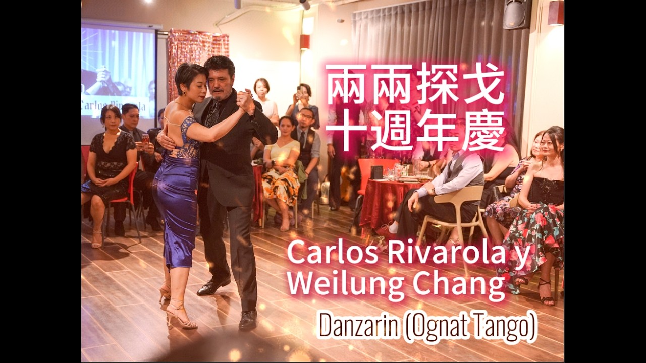 Carlos Rivarola y Weilung Chang (Danzarin, Ognat Tango)